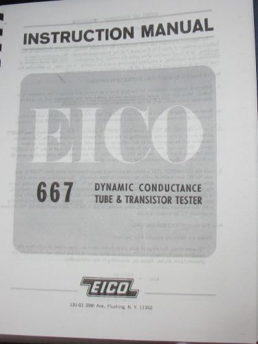 Manual for EICO 667 Tube Tester (With Roll Style), Charts: 7712, 7315 &amp; 667-05