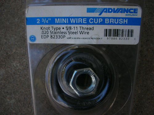 Advance Brush Mini Knot Cup Brushes - 2-3/4&#034; knot wire cup brush .020 ss wire