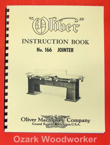 OLIVER 166 Wood Planer &amp; Jointer Operator and Parts Manual 0973