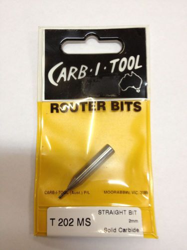 CARB-I-TOOL T 202 MS 2mm x  1/4 ” SOLID CARBIDE STRAIGHT CUT ROUTER BIT