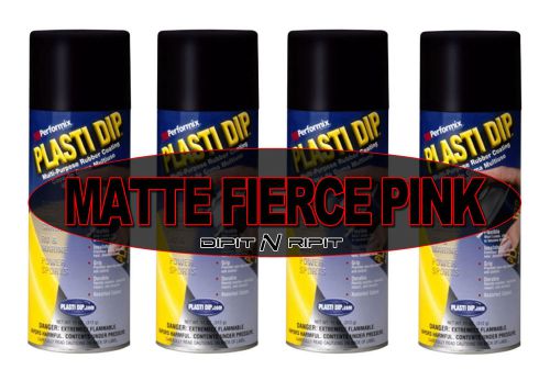 Performix Plasti Dip 4 Pack of Fierce Pink Spray Can Rubber Dip Coating 11oz