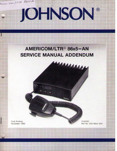 Johnson Service Manual addendum AMERICOM/LTR 86x5-AN