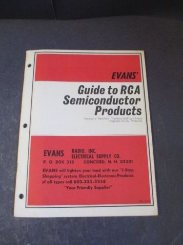 VINTAGE EVANS RADIO GUIDE TO RCA SEMICONDUCTOR PRODUCTS SALES CATALOG