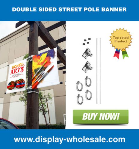 Double Sided Street Pole Banner 24&#034; with (2) 24&#034; x 48&#034; Vinyl Banners