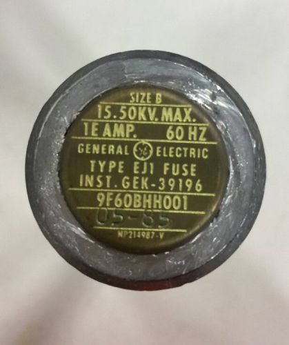 General electric 9f60bhh001 fuse type ej1 size b 1e amp 15.50kv 60hz for sale