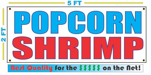 POPCORN SHRIMP Banner Sign NEW Larger Size Best Quality for The $$$ Fair Food