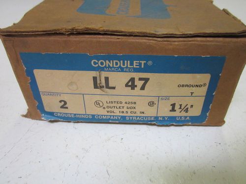 LOT OF 2  CROUSE-HINDS LL47 CONDUIT OUTLET BOX 1-1/4&#034;  *NEW IN A BOX*
