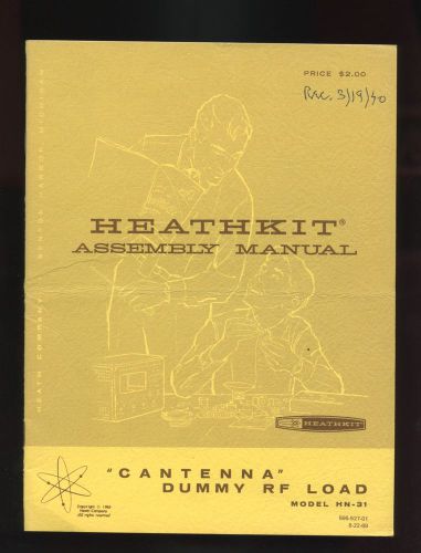 1969 Heathkit Assembly Manual CANTENNA DUMMY RF LOAD Model HN-31