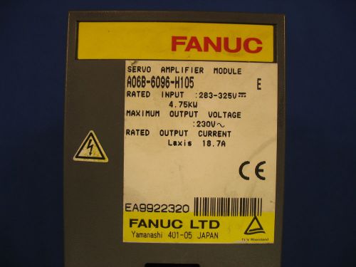 FANUC SERVO AMP MOD A06B-6096-H105 w/ 6M WARRANTY CORE CREDIT AVAILABLE