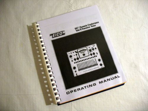 Manual for EICO 667 Tube Tester (No Roll Style), Charts: 7712 7315 &amp; 667-05