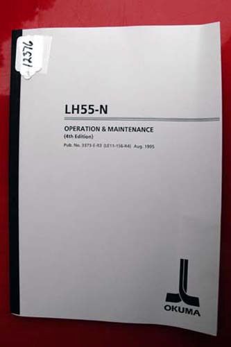 Okuma lh55-n operation &amp; maintenance manual: 3373-e-r3 (le11-156-r4) (inv.12376) for sale