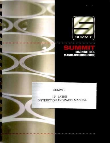 Summit 17 Inch Lathe Instruction &amp; Parts Manual