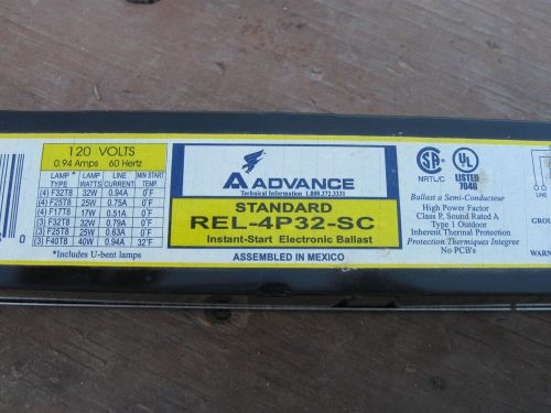 Advance REL-4P32-SC 120V 60 Hz Instant Start Ballast 0.94 Amp