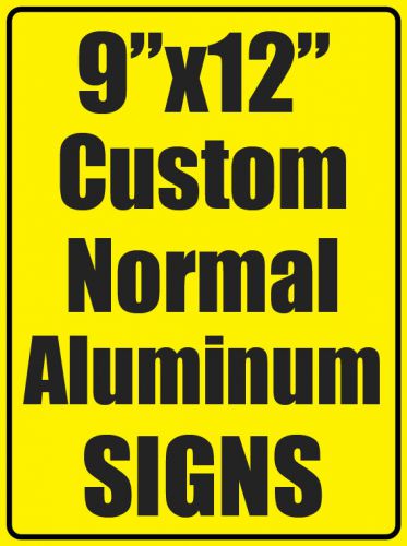 LOT OF 10 Custom Normal Parking Warning Security Aluminum Metal Signs 9&#034;x12&#034;