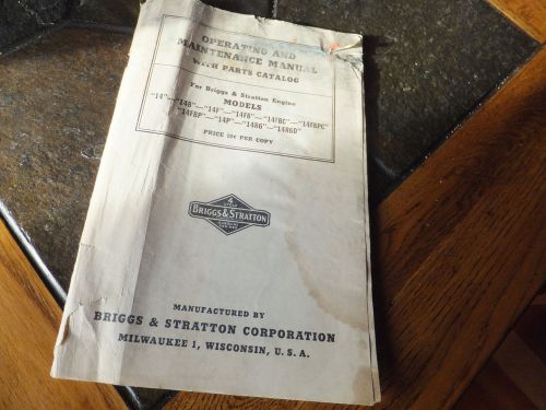 Vintage Briggs &amp; Stratton Engine Operating Mauntenance Manual &amp; Parts Catalog