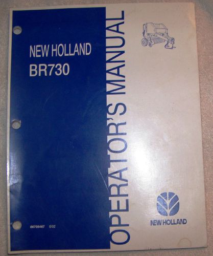 New Holland operators manual BR730 Round Baler