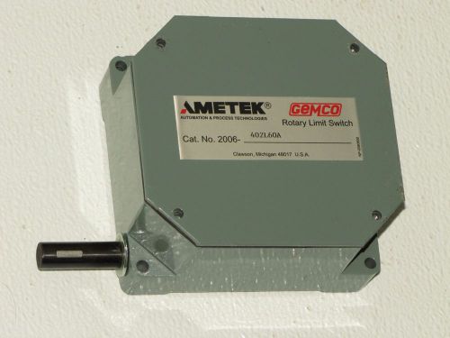 GEMCO AMETEK ROTARY LIMIT SWITCH # 2006-402L60A -NEW-