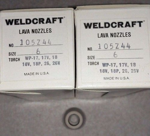 Weldcraft lava nozzles size 6 . Part number 105z44 . 2 BOXES 20 TOTAL NOZZLES.