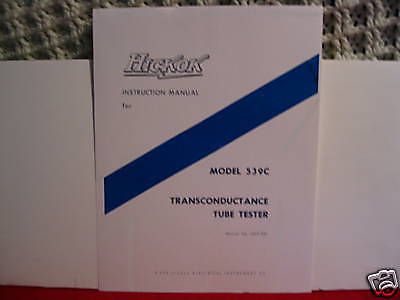Complete Manual With 106 Pages Of Test Data For Hickok 539C Tube Tester