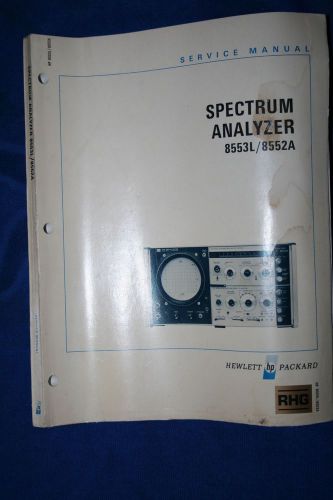 HP 8553L/8552A SPECTRUM ANALYZER SERVICE MANUAL WITH SCHEMATICS