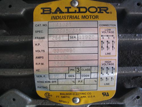 BALDOR M4106T 20HP,3450RPM,3PH,60HZ,TEFC,F1,FOOT MTG, (USED FOR ONLY 2 HOURS)