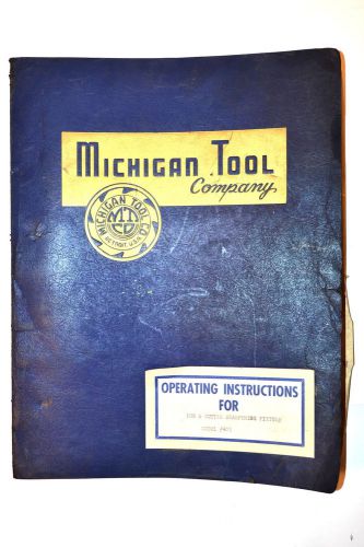 Michigan operating instructions hob &amp; cutter sharpening fixture model 471 #rr517 for sale
