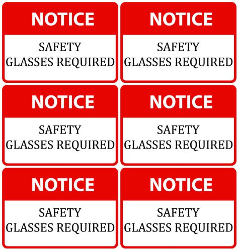 Notice Safety Glass Required New Set Of 6 Sighns Red Protect Eyes Work Place USA