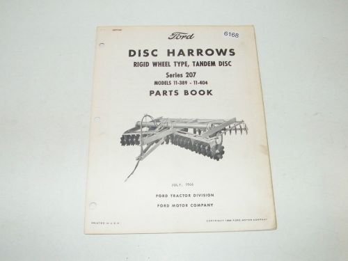 Ford Tractor Disc Harrows Series 207 Models 11-389 Thru 11-404 1966 PA-8591-A