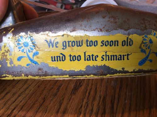 Yellow Heavy Metal Tape Dispenser&#034;We Grow Too Soon Old Amish