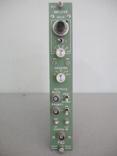 ND Nuclear Data 510 Amplifier NIM Module