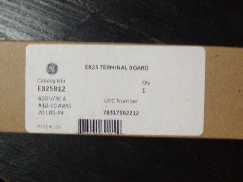 GE EB25B12 12 POSITION TERMINAL BOARD   NEW IN BOX