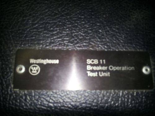 WESTINGHOUSE SCB 11BREAKER OPERATION TEST UNIT NEW NO BOX SEE PICS!! #A40