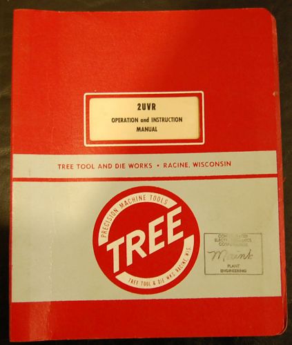 Tree 2UVR Mill Operations and Instructions Manual