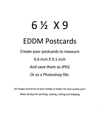 1,000 Full Color EDDM Postcards 6.5X9 to Promote YOUR Product or Special Event