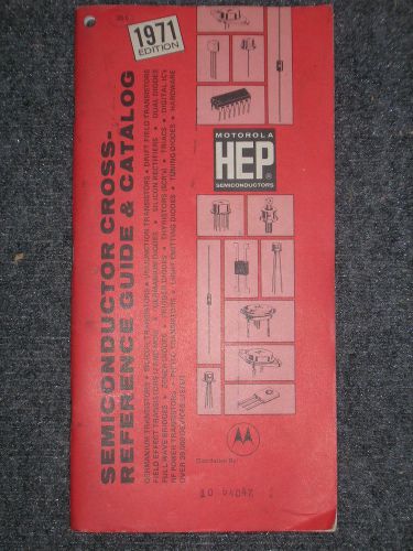 Motorola 1971 HEP Semiconductor Cross Reference Guide