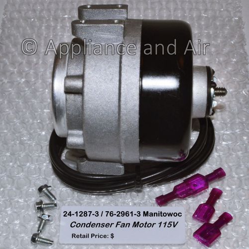 24-1287-3 Manitowoc Condenser Fan Motor 115V Ships Today +Instructions/ Hardware