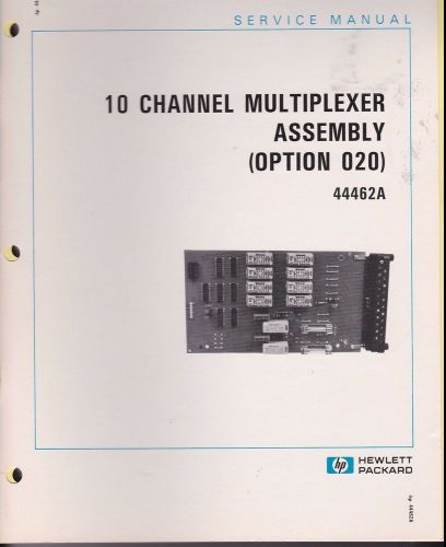 HP Service Manual 44462A 10 Channel Multiplexer Assembly Option 020 Hewlett Pack