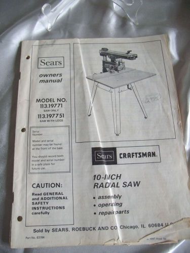 Sears Craftsman 10&#034; Radial Saw owner&#039;s Manual #113.19771- 43 pages