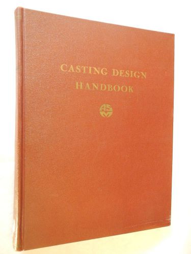 Casting Design Handbook by ASM