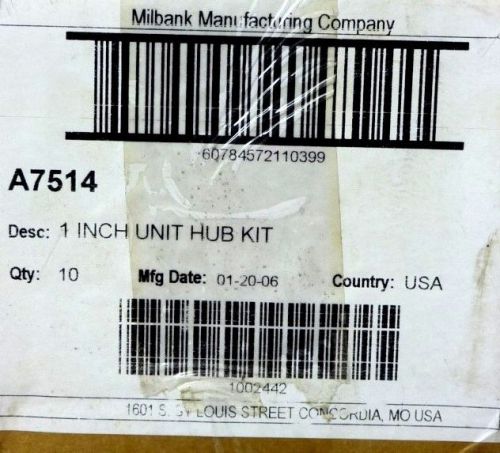 Milbank 1&#034; Hub Kit  A7514, Each, Free Shipping!