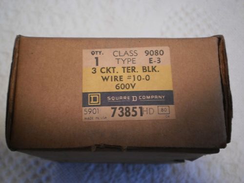 SQUARE D 3 CKT. TER. BLK. WIRE #10-0  600V MAX CLASS 9080 73851