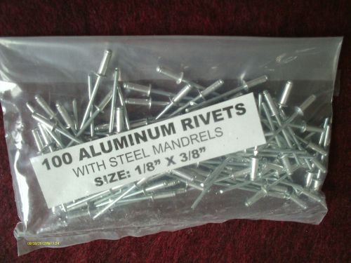 New ALUMINUM POP RIVETS W/STEEL MANDRELS 100 pcs 1/8&#034; x 3/8&#034; FREE SHIP IN USA