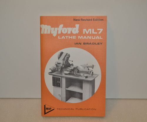New revised edition myford ml7 lathe manual (1977) book (jrw #013) for sale