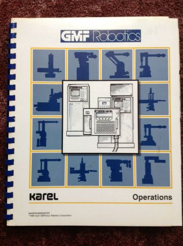 Gmf Robotics Operations Manual