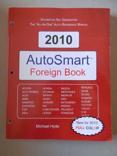Auto Smart Locksmith Books 2010 Foreign and Domestic- 2 books