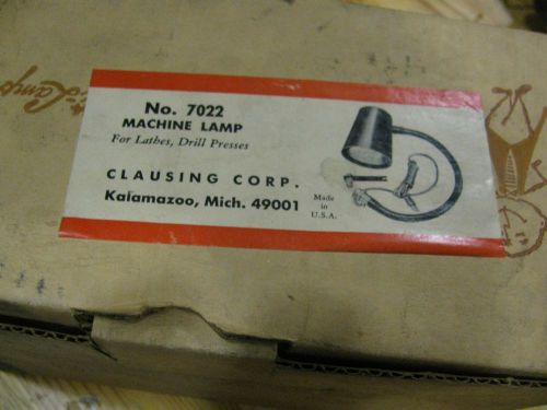 Clausing Machine Lamp #7022 For Lathes, Drill Press and Mill Machine