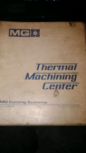 MGThermal Machining Center cutting system manual
