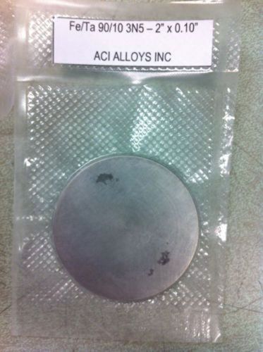 Iron Tantalum Sputtering Target, 2&#034; x 0.1&#034;, surface pits, by ACI Alloys