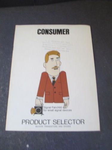 VINTAGE FAIRCHILD SEMICONDUCTOR CONSUMER AMPLIFIER PRODUCT SELECTOR GUIDE 1967