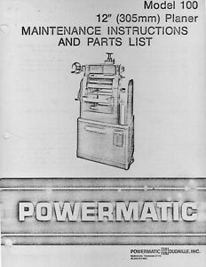 Powermatic Model 100 12in Planer Maint Instructions &amp; Parts List Manual PM38